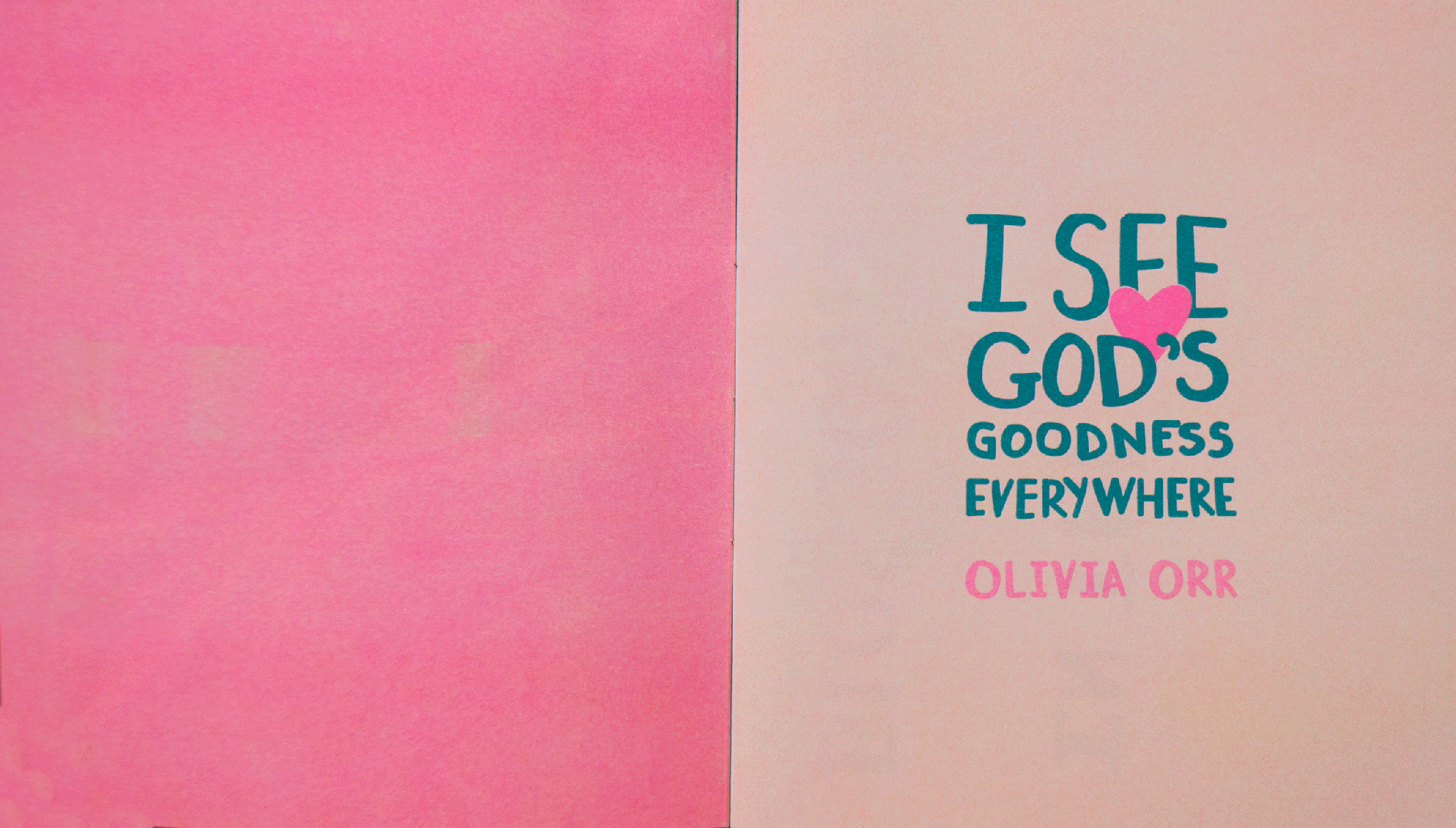 Pages from the book "I See God's Goodness Everywhere" by Olivia Orr