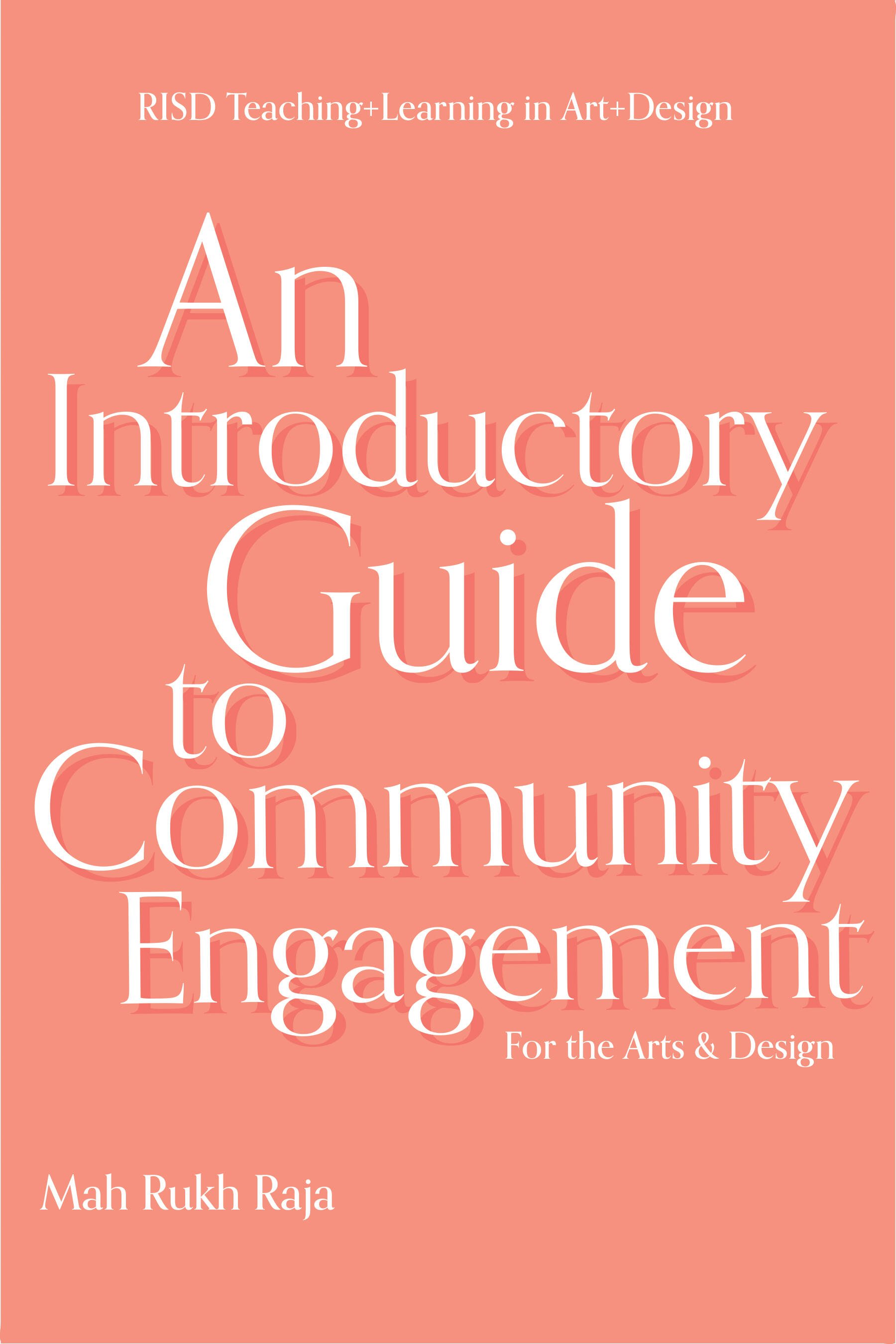 A guide to community engagement for educators and college administrators